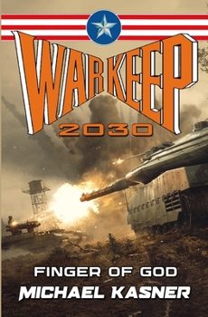 Paperback Warkeep 2030: Finger of God - Book 3 Book