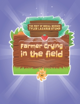 Paperback Farmer Crying In The Field Book