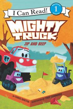 Paperback Mighty Truck: Zip and Beep Book