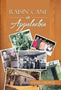 Hardcover Raisin' Cane in Appalachia Book