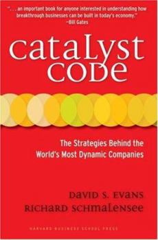 Hardcover Catalyst Code: The Strategies Behind the World's Most Dynamic Companies Book