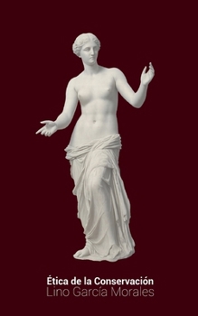 Paperback Ética de la Conservación [Spanish] Book