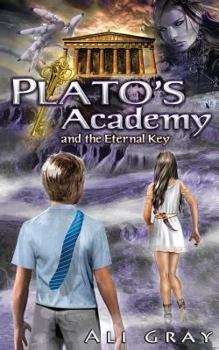 Paperback Plato's Academy and the Eternal Key Book