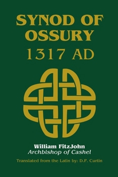 Paperback Synod of Ossury: 1317 AD Book