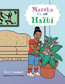 Paperback Marsha Va En Haiti [French] Book