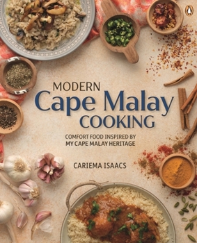 Paperback Modern Cape Malay Cooking: Comfort Food Inspired by My Cape Malay Heritage Book