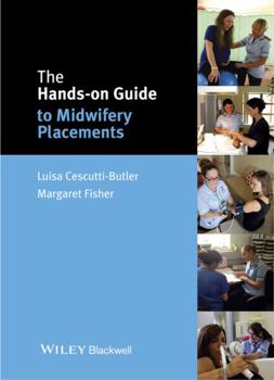 Paperback The Hands-On Guide to Midwifery Placements Book