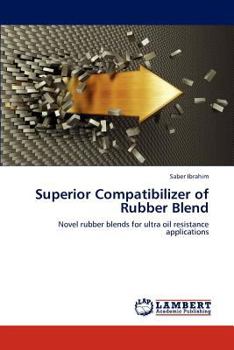 Paperback Superior Compatibilizer of Rubber Blend Book