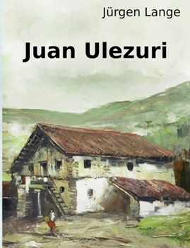 Paperback Juan Ulezuri: memorias de un labrador [Spanish] Book