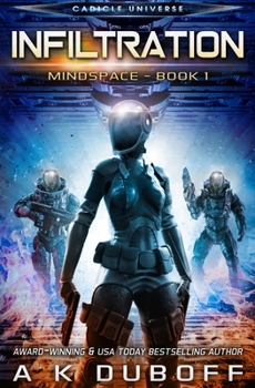 Paperback Infiltration (Mindspace Book 1) Book