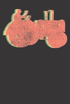 Paperback Notebook: Tractor Retro Vintage Farming Gift Farmer Dot Grid 6x9 120 Pages Book