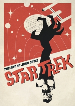 Hardcover Star Trek: The Art of Juan Ortiz Book