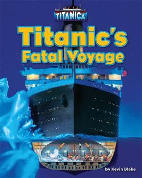 Library Binding Titanic's Fatal Voyage Book