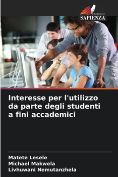 Paperback Interesse per l'utilizzo da parte degli studenti a fini accademici [Italian] Book