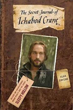 Paperback The Secret Journal of Ichabod Crane Book
