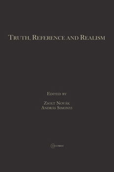 Hardcover Truth, Reference and Realism Book