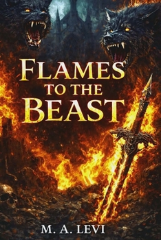 Paperback Flames to the Beast Book