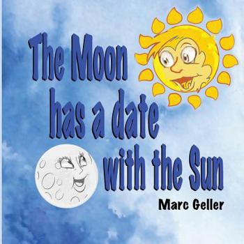 Paperback The Moon has a date with the Sun Book