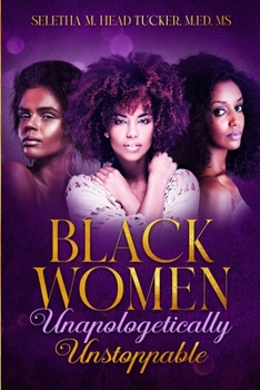 Paperback Black Women Unapologetically Unstoppable Book