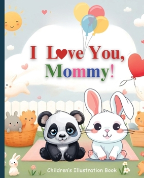 Paperback I Love You, Mommy! [Large Print] Book