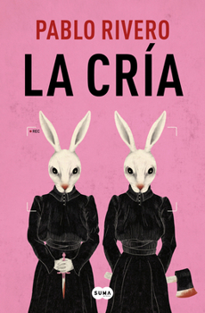 Paperback La Cría / The Child [Spanish] Book