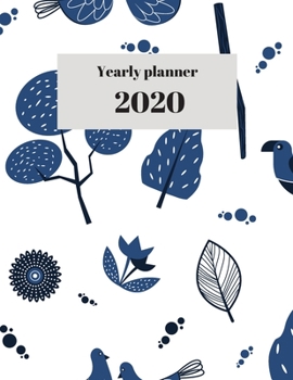 Paperback 2020 Yearly planner: nature themed calendar & organizer - 148 pages, 8,5" x 11" (version 1) Book