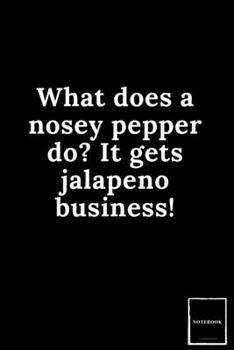 Lined Blank Notebook Drawing Pad: Unlined Ruled Pages Book (6 x 9 inches) - 100 Pages Journal II Planning, Drawing, Sketching, Writing,: What does a ... It gets jalapeno business! (Best Dad Jokes)