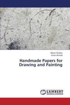 Paperback Handmade Papers for Drawing and Painting Book