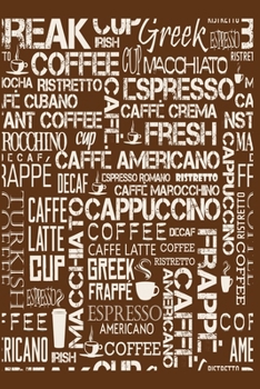 Paperback Coffee, Coffee and even more coffee: Dot Grid 6x9 Dotted Bullet Journal and Notebook 120 Pages with caffeine kick Book