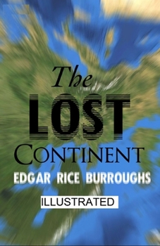 The Lost Continent illustrated