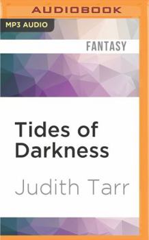 Tides of Darkness - Book #6 of the Avaryan Rising