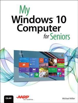 Paperback My Windows 10 Computer for Seniors (Includes Video and Content Update Program) Book