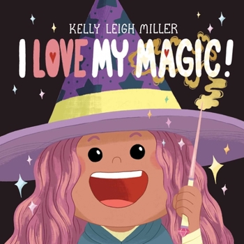 Hardcover I Love My Magic! Book