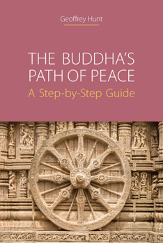 Paperback The Buddha's Path of Peace: A Step-by-Step Guide Book