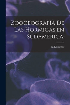 Paperback Zoogeografía De Las Hormigas En Sudamerica. Book