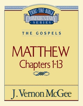 Paperback Thru the Bible Vol. 34: The Gospels (Matthew 1-13): 34 Book