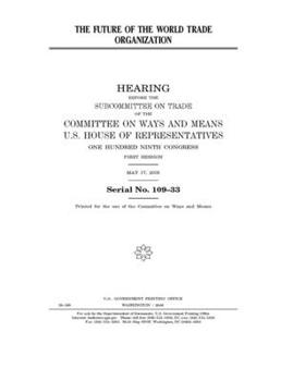 The future of the World Trade Organization