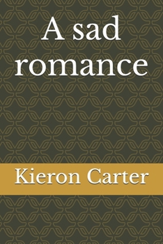 Paperback A sad romance Book