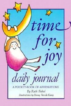 Paperback Time for Joy: A Daily Personal Journal Book