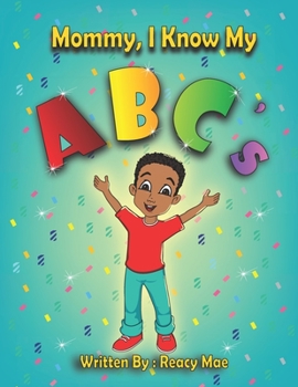 Paperback Mommy I Know My ABC's Book