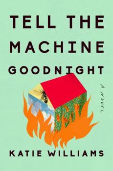 Hardcover Tell the Machine Goodnight Book
