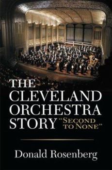 Hardcover The Cleveland Orchestra Story: Second to None Book