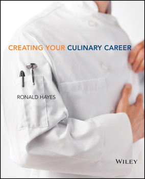 Paperback Creating Your Culinary Career Book