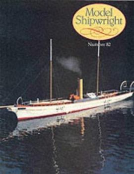 Paperback MODEL SHIPWRIGHT #82: Issue 82 Book