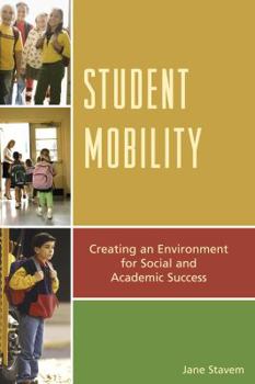 Paperback Student Mobility: Creating an Environment for Social and Academic Success Book