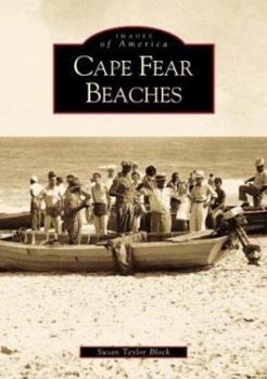 Cape Fear Beaches - Book  of the Images of America: North Carolina