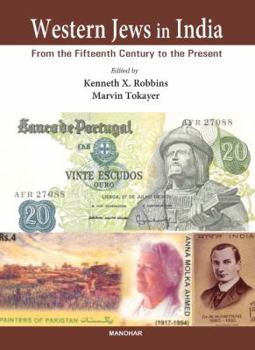 Western Jews in India: From the Fifteenth Century to the Present