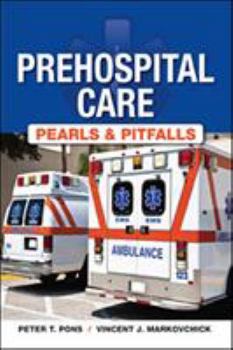 Paperback Prehospital Care - Pearls & Pitfalls Book