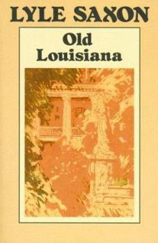 Paperback Old Louisiana Book