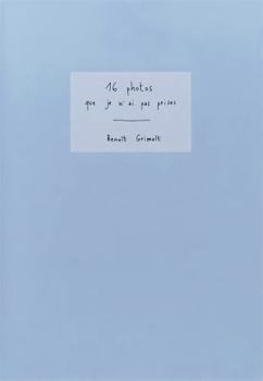 Paperback 16 photos que n'ai pas prises [French] Book